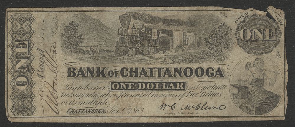 Chattanooga, TN, 1863 $1 Bank of Chattanooga